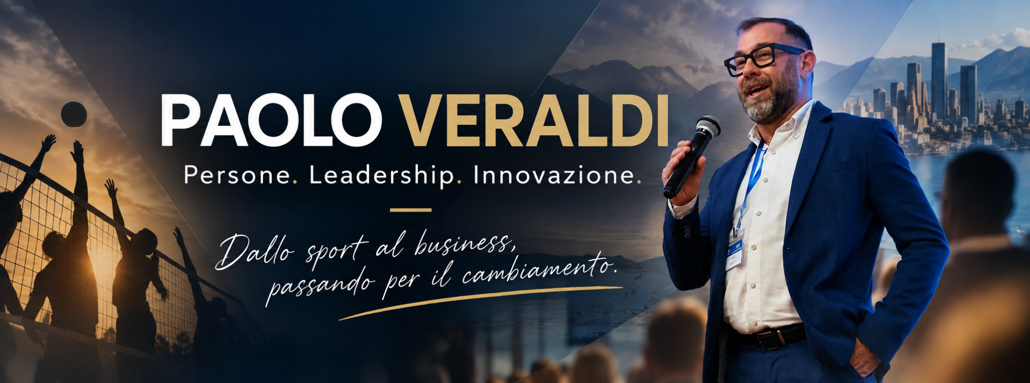 Paolo Veraldi. Persone, leadership, innovazione. Dallo sport al business, passando per il cambiamento.